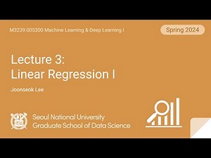 [ML/DL] Lecture 3. Linear Regression