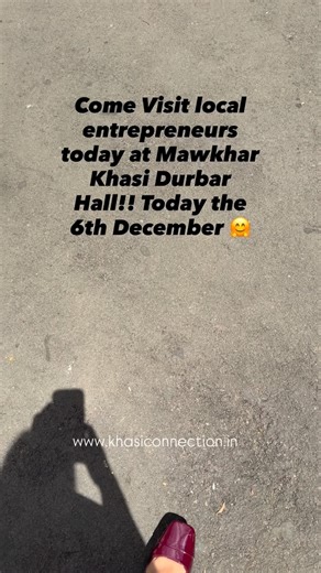 3.6K views | Get some Christmas shopping done Tod at Khasi Durbar Hall, Mawkhar!! 珞 Come visit budding entrepreneurs and support local businesses!! Local businesses thrive when we all come together as a community to support each other 珞 #supportlocalbusiness #localbusinesses #womenentrepreneur #christmasshopping | Khasi Connection | Facebook