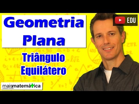 Plane Geometry: Equilateral Triangle (Lesson 12)