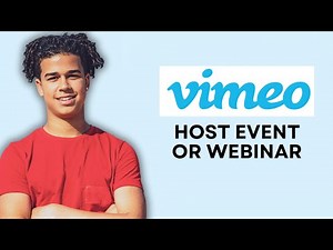 HOW TO HOST EVENT OR WEBINAR ON VIMEO