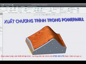 XUẤT CHƯƠNG TRÌNH TRONG PowerMill #cnc #programming #sofa #design