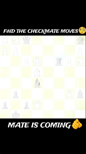 FIND THE CHECKMATE MOVES🧐🫵 #chess #siciliandefense #chessbaseindia #chesscom #viral #viralshort