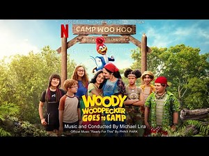 Woody Woodpecker 2: Goes To Camp Movie Score Suite Soundtrack (2024)