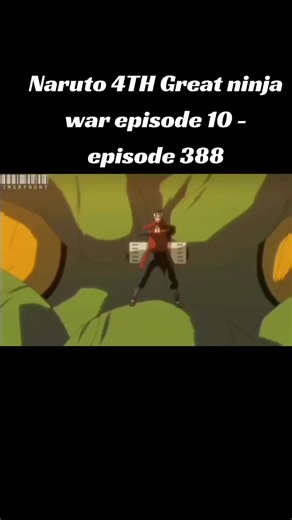 Naruto 4th Great Ninja War Episode 388 Recap
