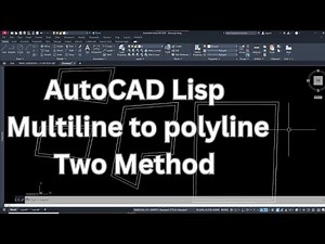 CAD Expert Reveals Best Method for Converting Multiline to Polyline
