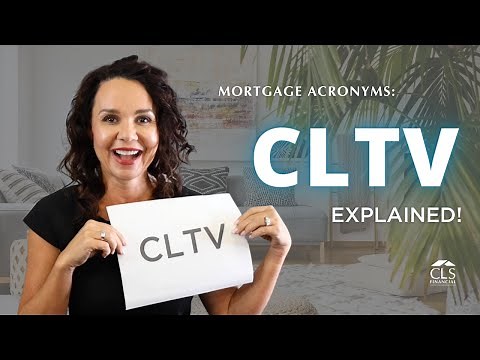 What is CLTV? | Real Estate - COMBINED LOAN TO VALUE EXPLAINED