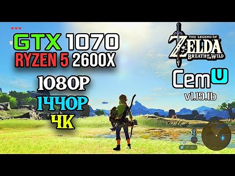 The Legend of Zelda: Breath of the Wild | PC Gameplay | Cemu Emulator | GTX 1070 | Ryzen 5 2600X