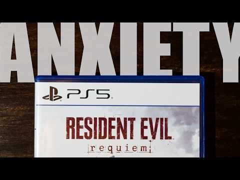 Anxiety and Resident Evil Requiem