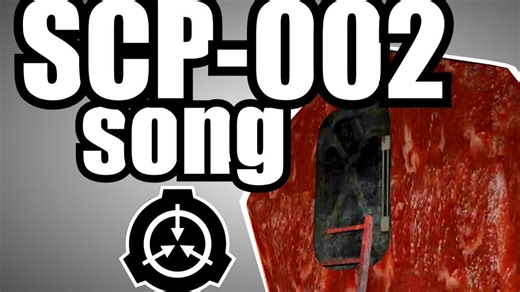SCP-002角色曲（二创曲 作者：Glenn Leroi）