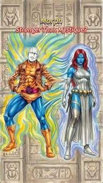 Who has the stronger shapeshifting ability, Morph or Mystique?#movie #fpy #foryou