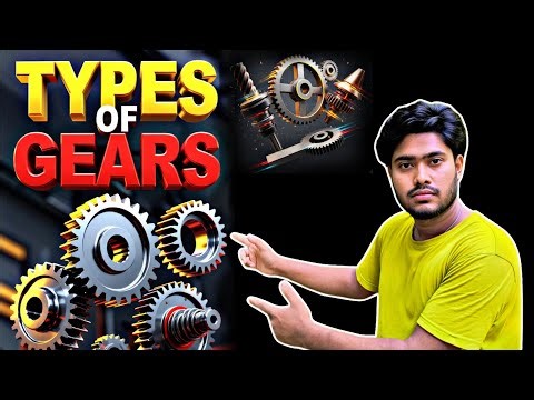Types of Gears | Gears Types in car | Explain Sajon Technical Tech