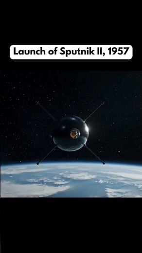 Launch of Sputnik II, 1957