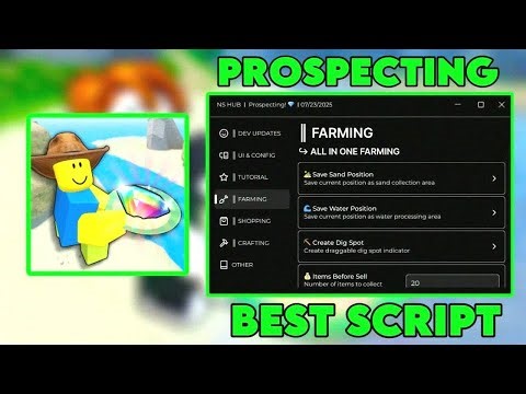 PROSPECTING SCRIPT | Auto Farm, Macro, Teleport, Auto Sell, Auto Shake, OP, No Key | 2025 Roblox