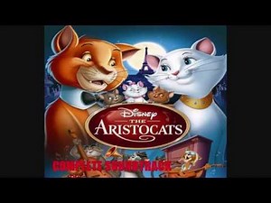 The Aristocats Complete Soundtrack - 10-Lost Cats/Madame's Nightmare