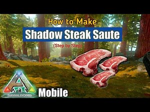 How to Make Shadow Steak Saute in Ark Mobile | How to Use It | All Rockwell Recipes in ARK