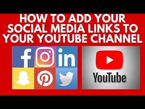 How to add your social media links to your YouTube channel