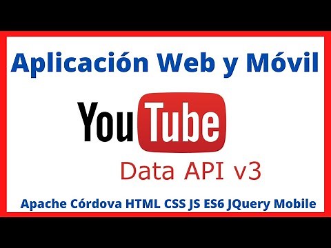 ✅ Aplicación Web y Móvil de consume la YouTube Data API v3