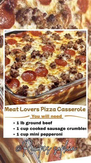 Meat Lovers Pizza Casserole All your favorite pizza toppings baked into a cheesy pasta casserole! 🍕🧀 Ingredients: 1 lb ground beef | Recipes sophia