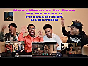 Nicki Minaj ft. Lil Baby - Do We Have A Problem? (Official Music Video) | SBC REACTION