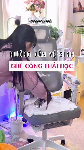 🔥Hướng dẫn vệ sinh ghế công thái học #ghecongthaihoc #ghecth #ghevanphong #vesinhghe #huongdanvesinhghe #cachvesinhghecth #coptrontech #decor #CTH95 #cth27