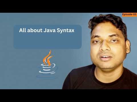 Lecture - 3 All About Java Syntax in 2026 By Maharufh