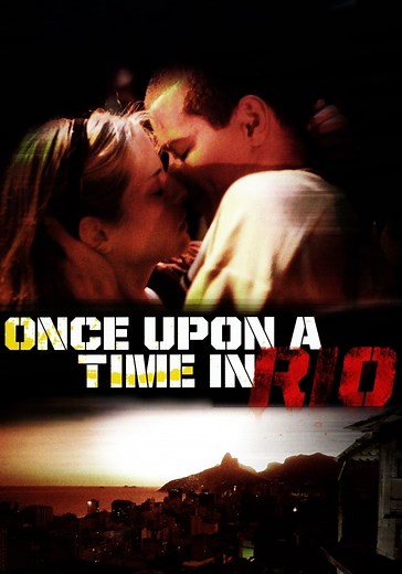 Once Upon a Time in Rio streaming: watch online