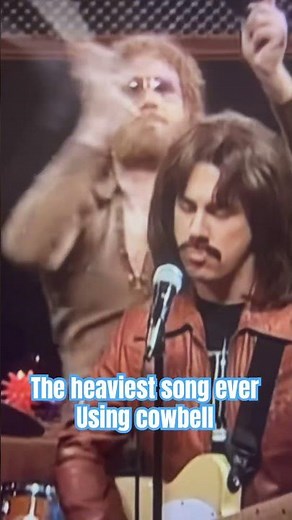 Nothing says heavy like more cowbell