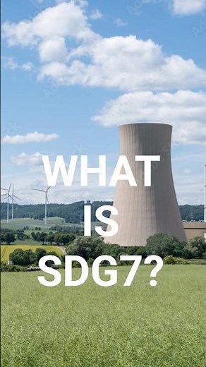 What is SDG7? #climatechange #energyforall #renewableenergy #sdg7 #sustainability #fyp #cleanenergy