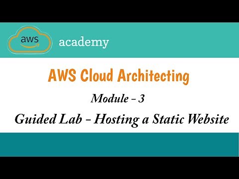 Module - 3 Guided Lab || Hosting a Static Website || AWS Academy || AWS Cloud Architecting || Lab 1