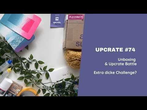 Unboxing & Battle Upcrate 74 - März 2026 | eine extra dicke Challenge