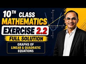 10th Class Math Exercise 2.2 Full Solution | Graphs of Equations