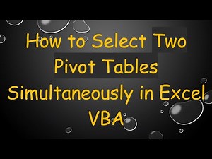 How to Select Two Pivot Tables Simultaneously in Excel VBA