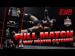 Prater Catchen 2018 - 4 way FULL MATCH Wrestling