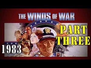 "The Winds Of War: Cataclysm" Part 3 (1983) - Robert Mitchum WWII Epic