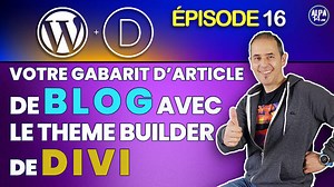 Un Gabarit d'article de Blog WordPress | Divi Thème Builder