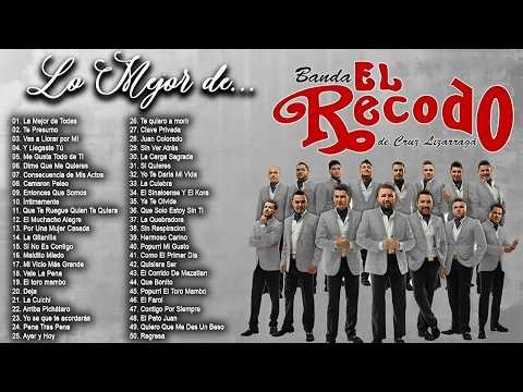 Banda El Recodo Mix - Lo Mejor de sus Éxitos 2026