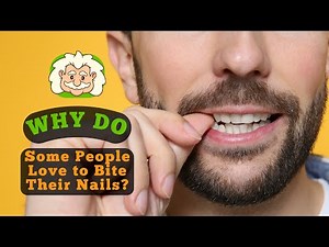Why Do Some People Love to Bite Their Nails? The Psychology Behind Nail Biting