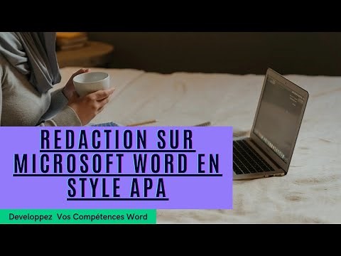 Rédaction sur Microsoft Word en Format APA