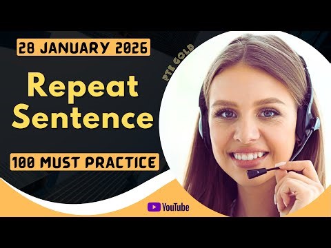 PTE Repeat Sentence - JANUARY 2026 - MUST PRACTICE