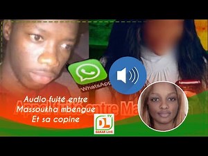 (Audio fuité) Massoukha Mbengue piégé par sa propre copine « bougn djapé fatou kiné day guen vite »