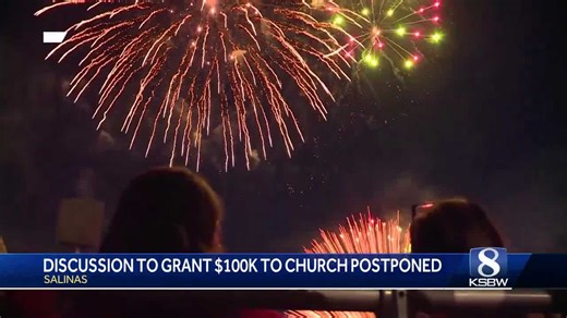 Salinas postpones vote on $100k Compass Church fireworks sponsorship