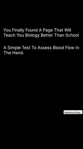 Anatomy | Physiology | Body facts on Instagram: "A Simple Test To Assess Blood Flow In The Hand 🖐️🩸 Ever wondered how doctors quickly check if blood is flowing properly in your hand? This simple test does exactly that. By briefly restricting and then releasing blood flow, it shows how well your arteries refill the hand. If the color returns quickly, circulation is healthy. If it’s delayed, it may signal a circulation issue that needs attention. Simple, fast, and surprisingly effective—your bod