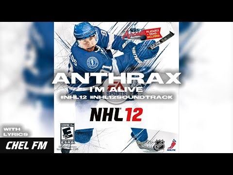 Anthrax - I'm Alive (+ Lyrics) - NHL 12 Soundtrack