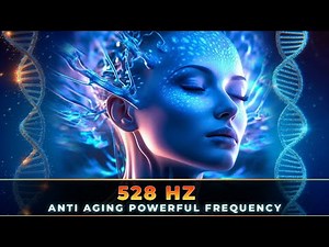 528Hz Regenerate Your Telomeres: Stem Cell Production, Anti-Aging Binaural Beats
