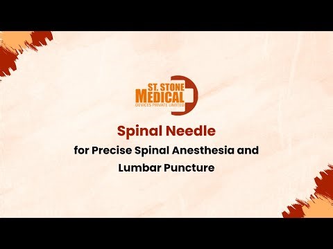 Spinal Needle for Precise Spinal Anesthesia and Lumbar Puncture