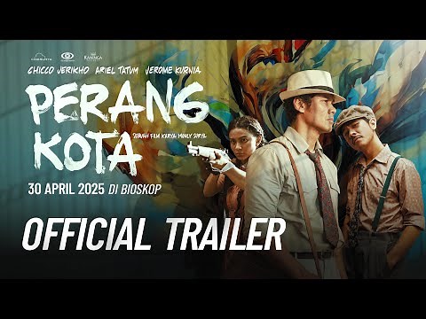 PERANG KOTA - Official Trailer