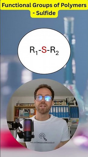Functional Groups of Polymers - Sulfide