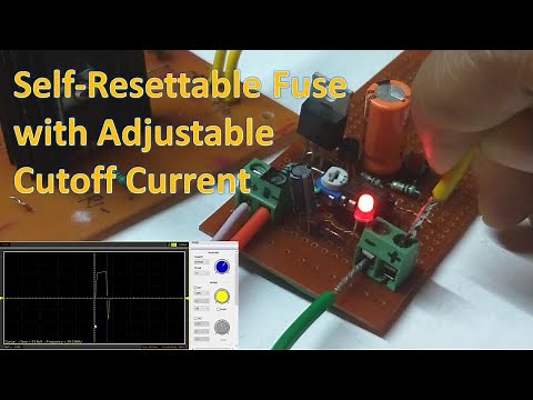 Make Your Own Self Resettable Fuse with Adjustable Cutoff Current