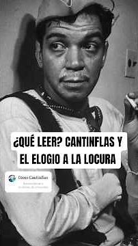 What to read? Cantinflas and The Praise of Folly #booktok #cantinflas #movies #literature #mexico