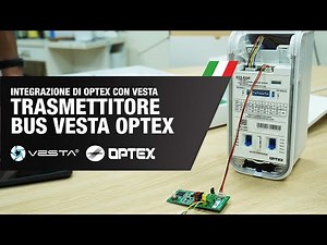 Integrazione di un sensore Optex con una centrale VESTA utilizzando il trasmettitore BUS | By Demes